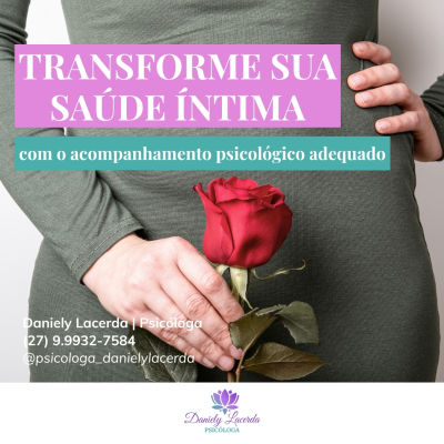 como vai a sua saúde íntima?